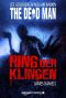 [The Dead Man 02] • Ring der Klingen